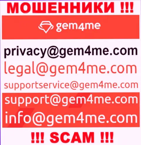 Связаться с интернет-мошенниками из Gem 4 Me Вы сможете, если напишите сообщение им на электронный адрес