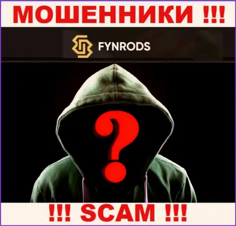 Сведений о непосредственном руководстве организации Fynrods нет - следовательно довольно опасно связываться с данными internet мошенниками